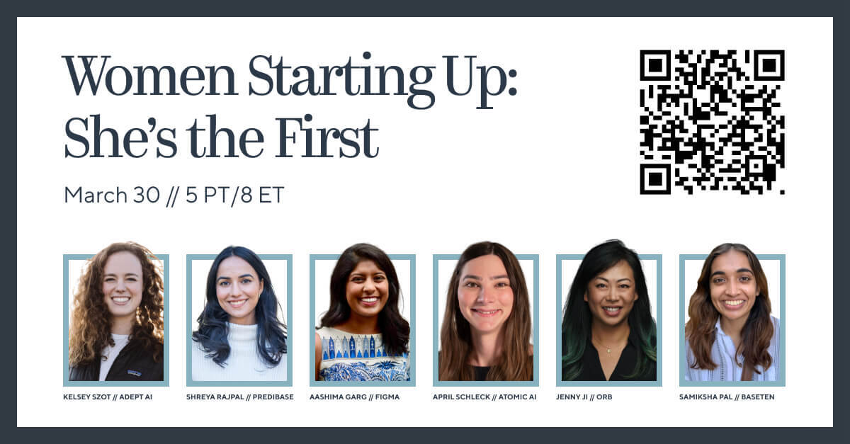 Interested in joining a founding team? Join us on March 30 for “Women Starting Up: She’s the First” to hear career advice from a talented group of women who were 'first of' hires at their companies. Register by March 27: form.fillout.com/t/4nYBtdBwZJus