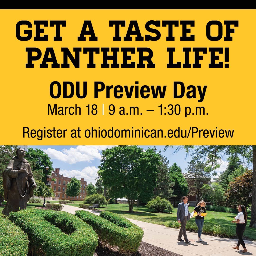Looking for a taste of life as a Panther? Join us for Preview Day on Saturday, March 18th!

Take a tour with our awesome student ambassadors, experience a class, meet faculty members in majors you’re interested in, and more!

Register ohiodominican.edu/Preview 🐾