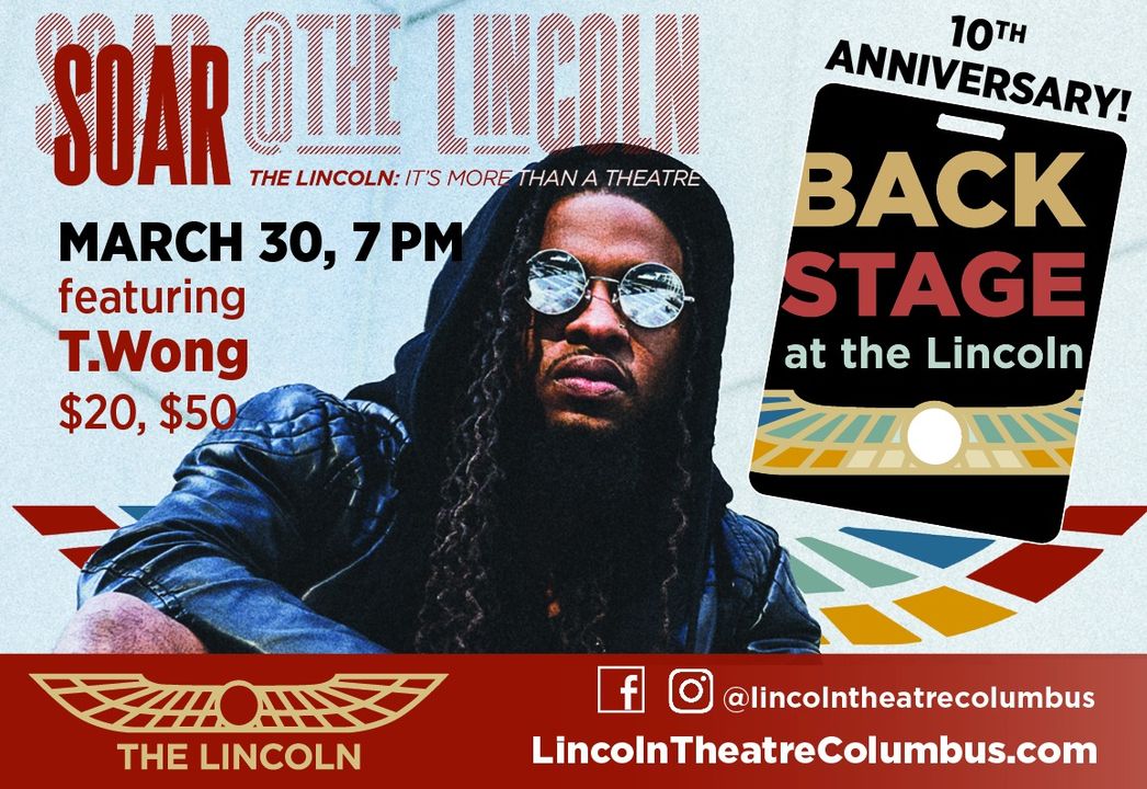 NOW ON SALE: Celebrate 10 years of Backstage at the Lincoln with us on March 30! Headliner T.Wong, special guest Marquitta Minniefield, &amp; many Lincoln incubation graduates will perform!

Tickets on sale NOW: my.cbusarts.com/5072

#lincolntheatrecolumbus #backstageatthelincoln