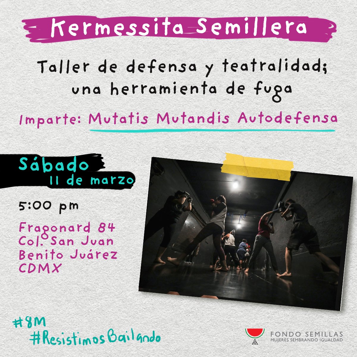 ¡Nos vemos este sábado 11 en nuestra #KermessitaSemillera! 🍉
No faltes al taller Defensa y teatrealidad; una herramienta de fuga, con Mutandis Mutatis. Aparta tu lugar donando $500 para todos los talleres y dinámicas o $150 por actividad. 👉 bit.ly/3IEwaOi
🤼‍♀️💜✊