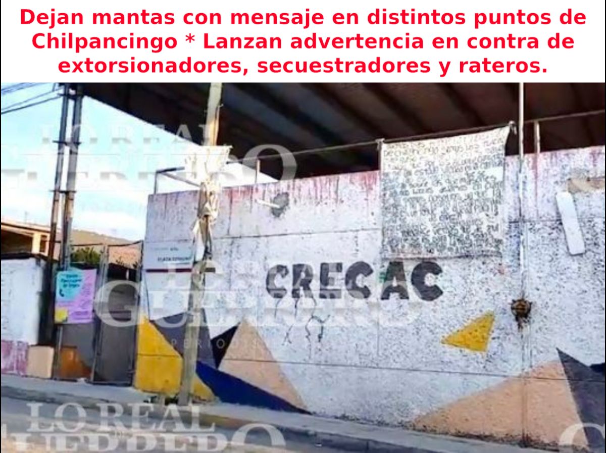 Dejan mantas con mensaje en distintos puntos de Chilpancingo

 Lanzan advertencia en contra de extorsionadores secuestradores y rateros

Informacion con fotografias: bit.ly/3ZxqATJ