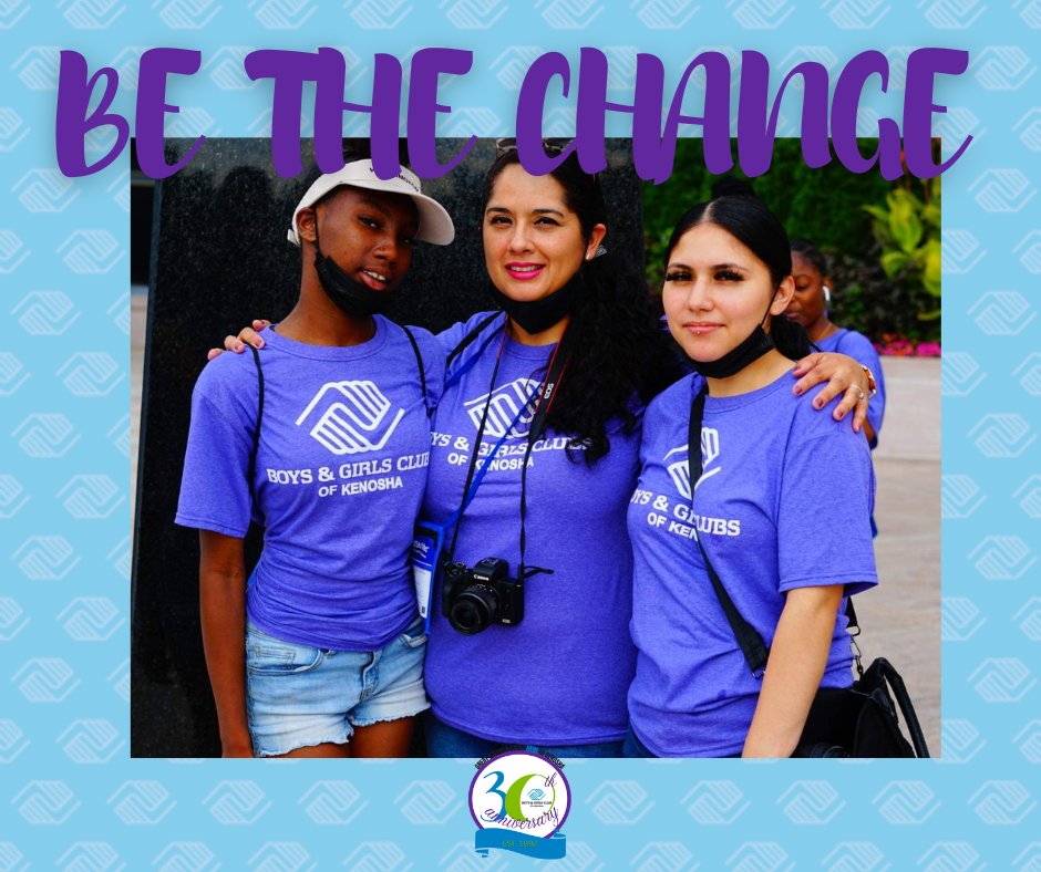Now more than ever our kids need us to be there, to support them, to help them, to give them a bright future. Take the opportunity this year to make a change.  Whether you donate, volunteer, support our events, share our social media posts, whatever you do just be that change.