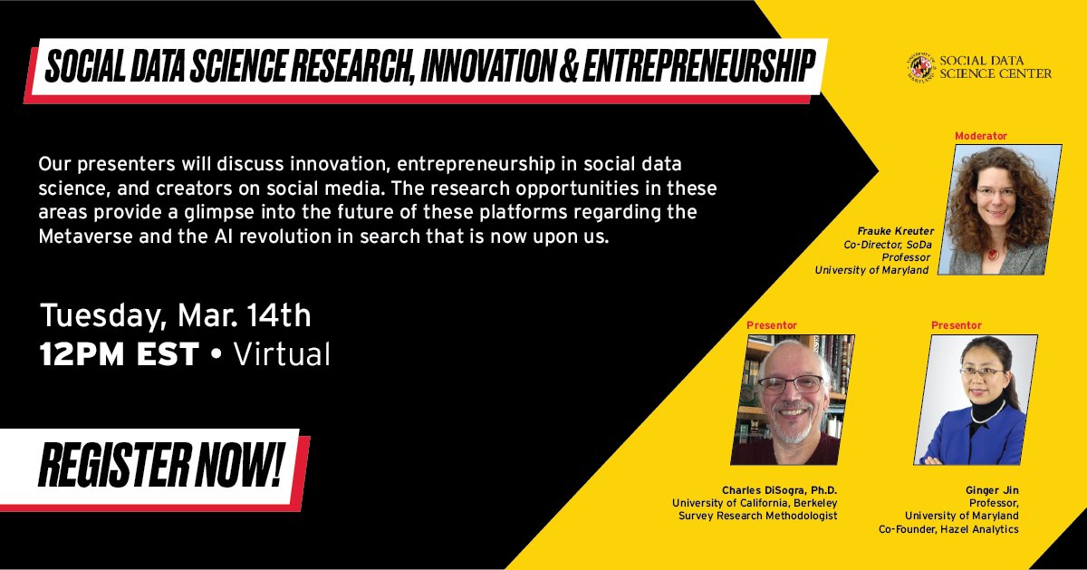 SoDa Symposium: Social Data Science Research, Innovation, and Entrepreneurship. March 2023
14. 12:00 - 1:00 PM EST. Register at:umd.zoom.us/webinar/regist…