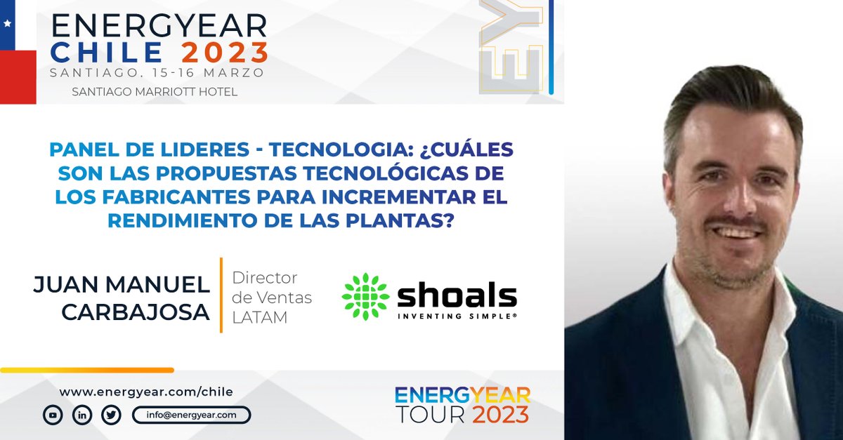 ShoalsTech's tweet image. Nos complace ser Gold Sponsor en #EnergYear Chile y tener como panelista a Juan Manuel Carbajosa, Director de Ventas para LATAM de @ShoalsTech. Para agendar una reunión con Juan Manuel, escríbele un mensaje privado por LinkedIn.
 
hubs.la/Q01FD65Y0
#InventingSimple