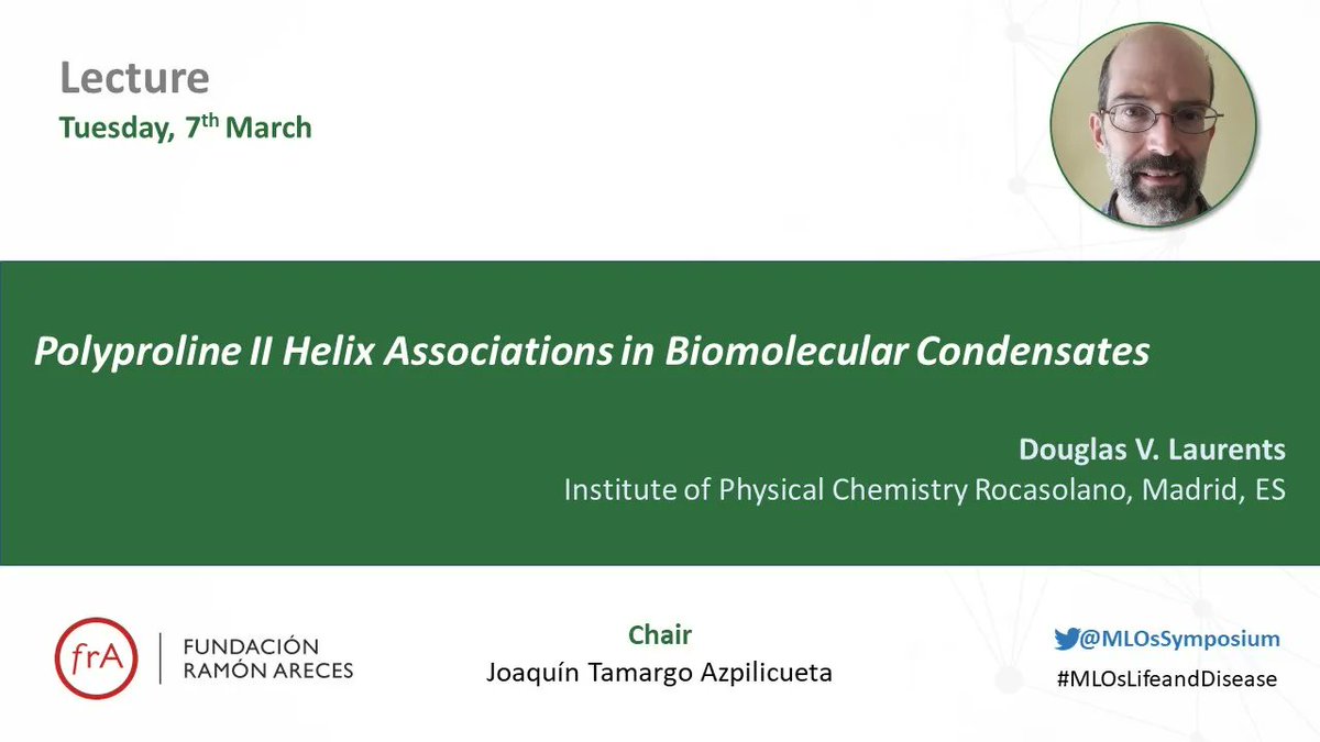 MLOsSymposium's tweet photo. Now, we will have @LaurentsDouglas to show us the importance of Polyproline II Helix Associations in Biomolecular Condensates
#MLOsLifeandDisease 
#frAreces #LLPS
@FundacionAreces @cicCartuja @SEBBM_es @unisevilla #RASC https://t.co/vLwLPGwCKl