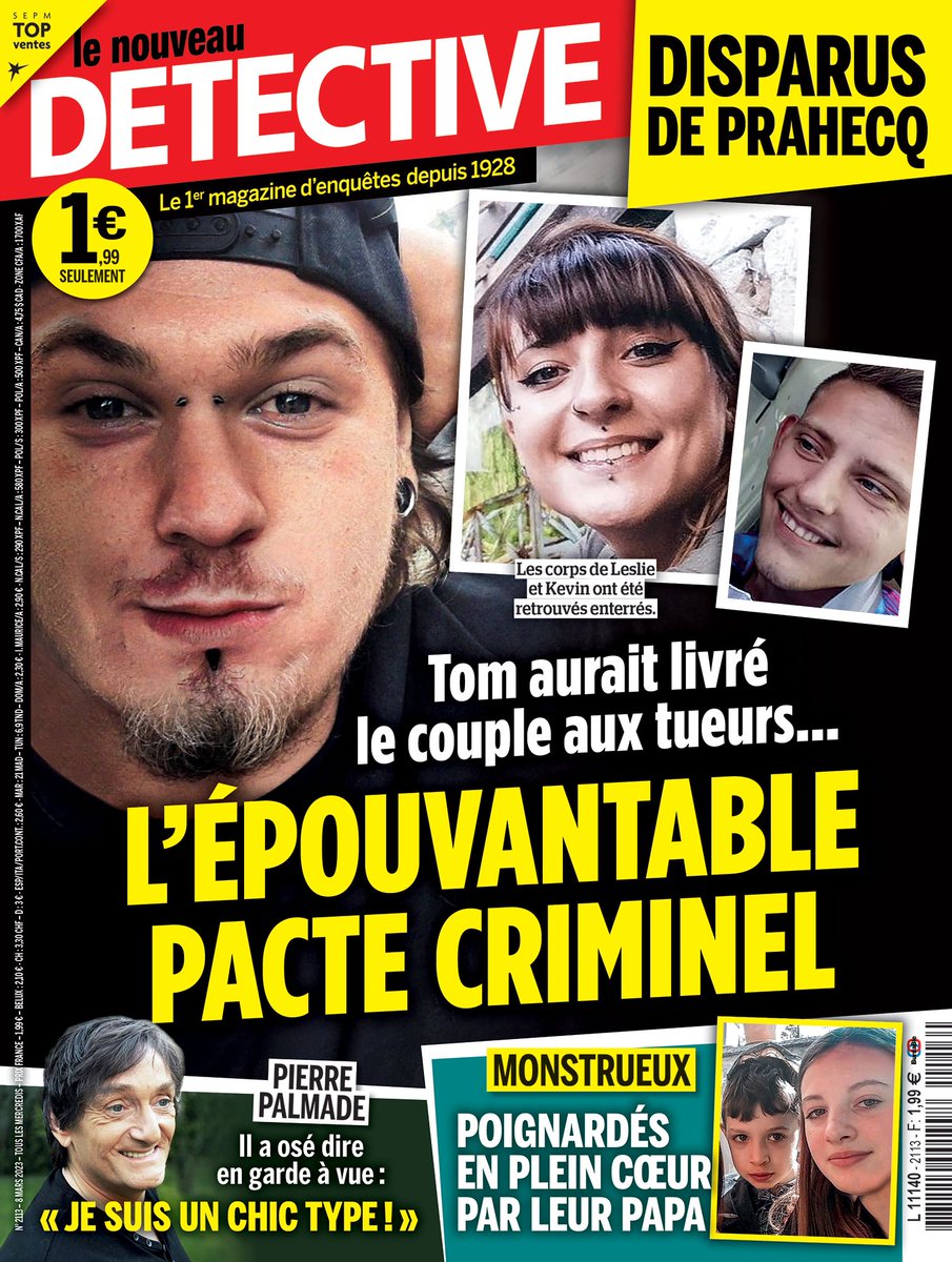 MagDetective's tweet photo. À LA UNE du Nouveau Détective n°2113 :
Disparus de #Prahecq : le suspect était "à fond sur Leslie" 💔
#Italie : un père disjoncte et massacre ses enfants 😨
#Palmade : c'est bien pire que ce que l'on croyait ! 😲
🔔 En kiosque ce mercredi 8 mars !
👉 https://t.co/WCi93SIcZR https://t.co/pAD99sIciH