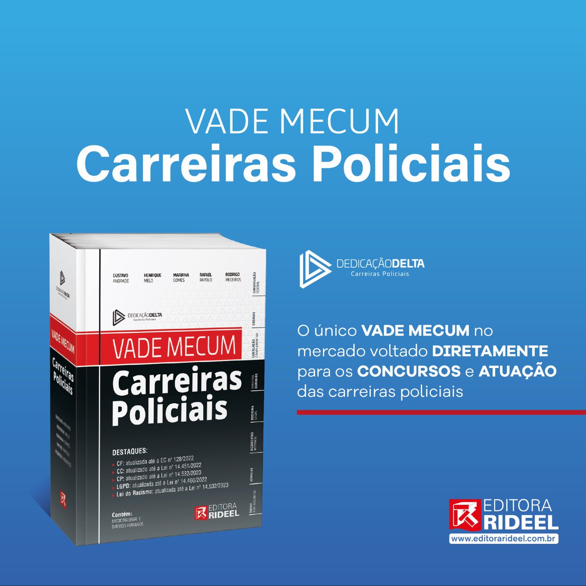 📚 Vade Mecum Carreiras Policiais! ✨
O único Vade Mecum no mercado voltado diretamente para os concursos e atuação das carreiras policiais. 🤓
👉Super atualizado!
👉Acesse nosso site e confira: editarideel.com.br
👉Frete grátis para todo o Brasil!