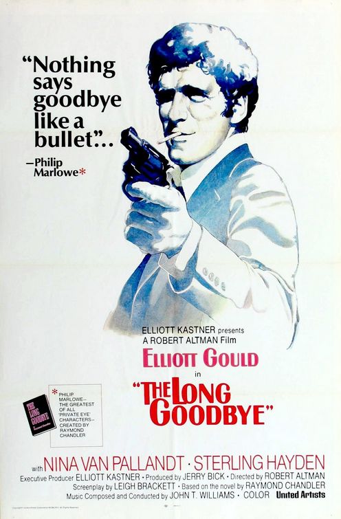 Happy 50th to THE LONG GOODBYE.