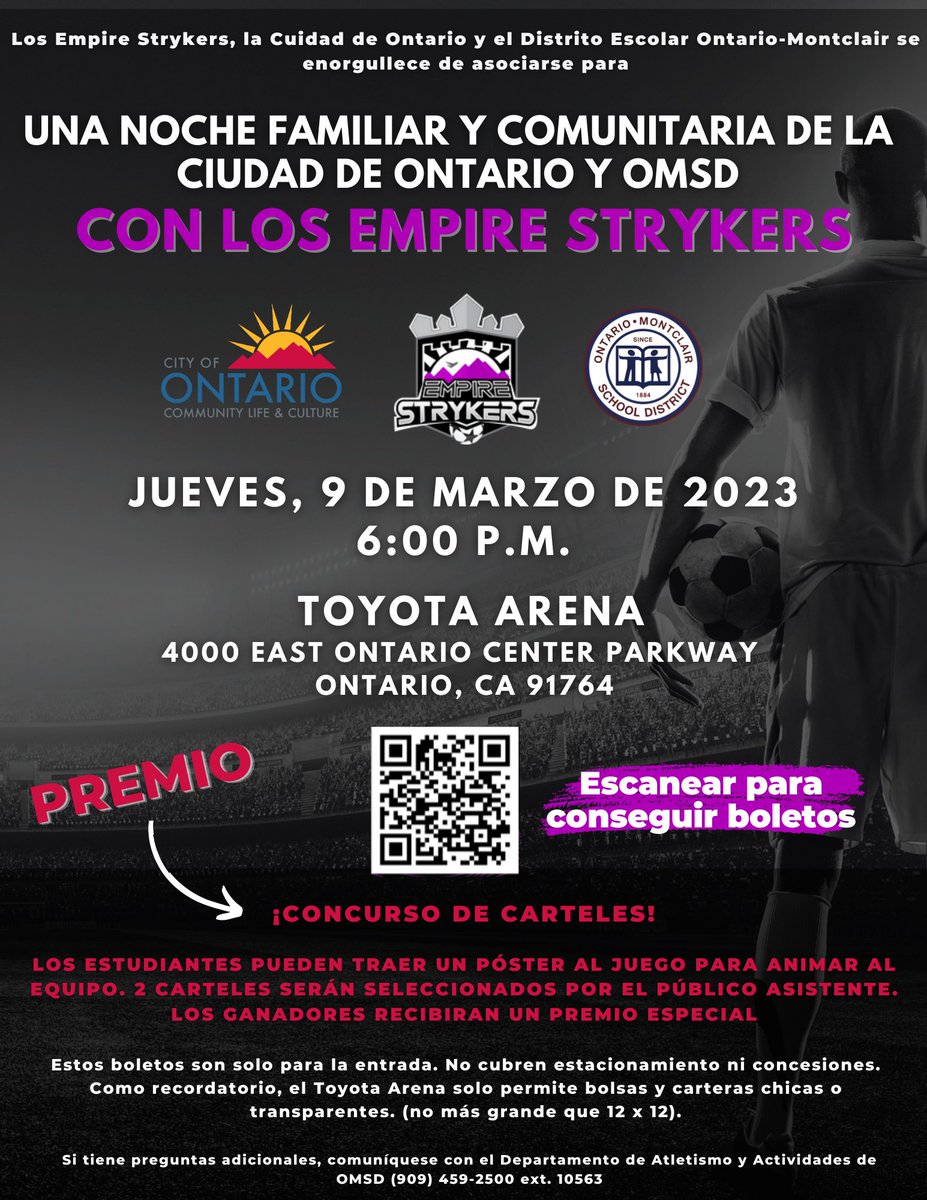 OMSD invites you to join the City of Ontario &amp; The Empire Strykers for a FREE community event! Please use the QR code for tickets. If you are having trouble scanning the QR code take a screenshot and tap on the photo in your gallery⚽️

Poster Contest - See flyer for information.