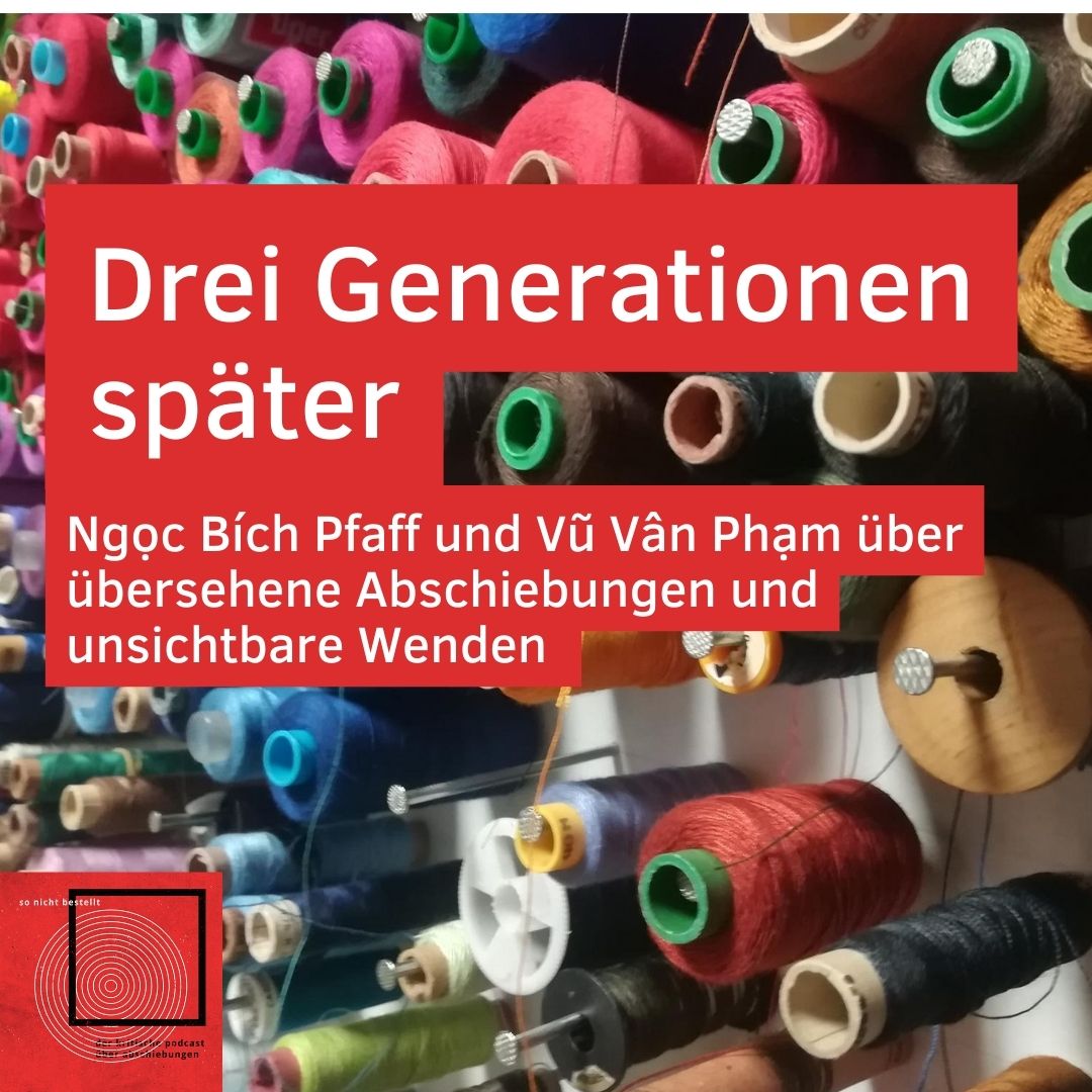 Wir fahren fort mit der Geschichte der #Abschiebung, gehen zurück in die DDR und einmal durch die 90er bis zum Heute - im Gespräch mit Ngọc Bích Pfaff &amp; Vũ Vân Phạm über die Geschichte der Vertragsarbeiter:innen aus #Vietnam und dem, was danach geschah. sonichtbestellt.org