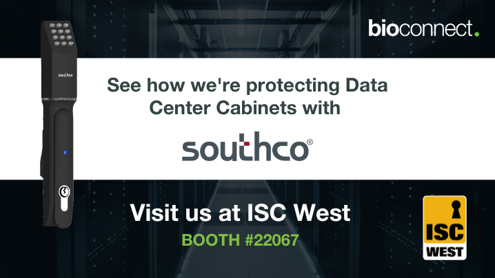 BioConnect will showcase the latest innovation to secure critical small spaces such as micro-data centers, cell towers, and remote infrastructure.  Book a meeting for product demonstrations of SouthCo Swing Handles with BioConnect Link. #ISCWest bit.ly/3L3yboB