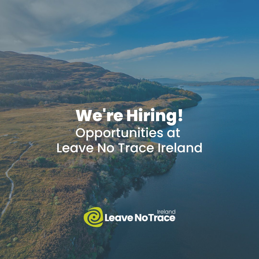 LeaveNoTraceIrl's tweet photo. 📢 WE'RE HIRING! 

Leave No Trace Ireland is currently recruiting for the below positions:

1. Communications Assistant 
https://t.co/dhLUXC9BbT

2. Training &amp; Administration Assistant
https://t.co/u1He2Bu10G

3. Education &amp; Research Group
https://t.co/T1km5RoHON

#JobFairy https://t.co/hLseQwJOkC