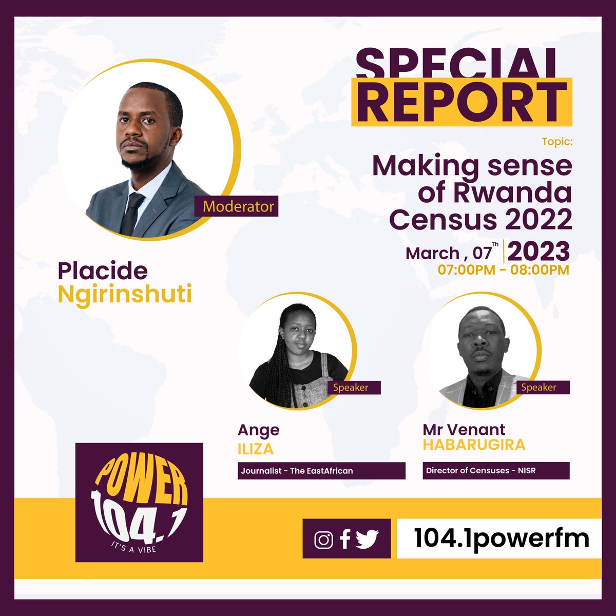 PowerFMRwanda's tweet photo. On tonight‘s episode #SpecialReport on @1041P0WERFM 

We are joined by @statisticsRW director of #Censuses Venant HABARUGIRA and @Ange_Iliza journalist of @The_EastAfrican @RwandaToday @NationMediaGrp to dig deeper into the 5th Rwanda Population&amp; Housing Census 2022 

#RPHC2022 https://t.co/ujzOBDp6vw