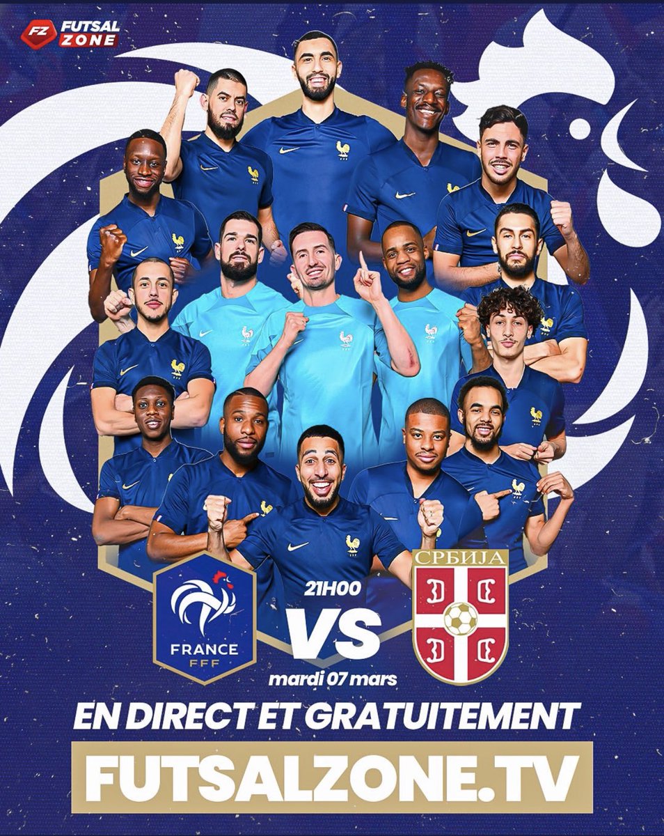 🇫🇷 l L' Équipe de France reçoit la Serbie pour ce dernier match des éliminatoires pour la CDM. 

💻 RDV mardi 7 mars à 21h en 𝗱𝗶𝗿𝗲𝗰𝘁, 𝗲𝗻 𝗲𝘅𝗰𝗹𝘂𝘀𝗶𝘃𝗶𝘁𝗲́ 𝗲𝘁 𝗴𝗿𝗮𝘁𝘂𝗶𝘁𝗲𝗺𝗲𝗻𝘁 pour France 🇫🇷 🆚 Serbie 🇷🇸 sur bit.ly/FRAvSER

<a href="/futsalzoneTV/">Futsalzone.tv</a> <a href="/FFF/">FFF</a>