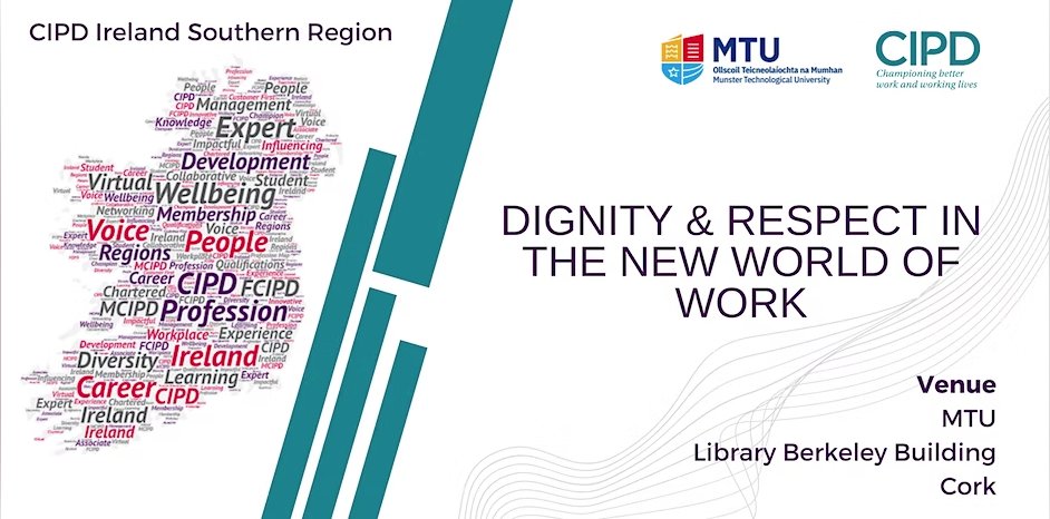 MTUBusAcademy's tweet photo. An exciting collaboration between @MTU_ie, @CIPD, and the Work With Pride Business Network will take place this Thurs, 9th March, 2.30-5 pm.
Register for this free 'Dignity and Respect in the New World of Work' event at:https://t.co/zORFflUJWT

#Dignity #Respect #Work #event  #hr https://t.co/WdsmE74lNq