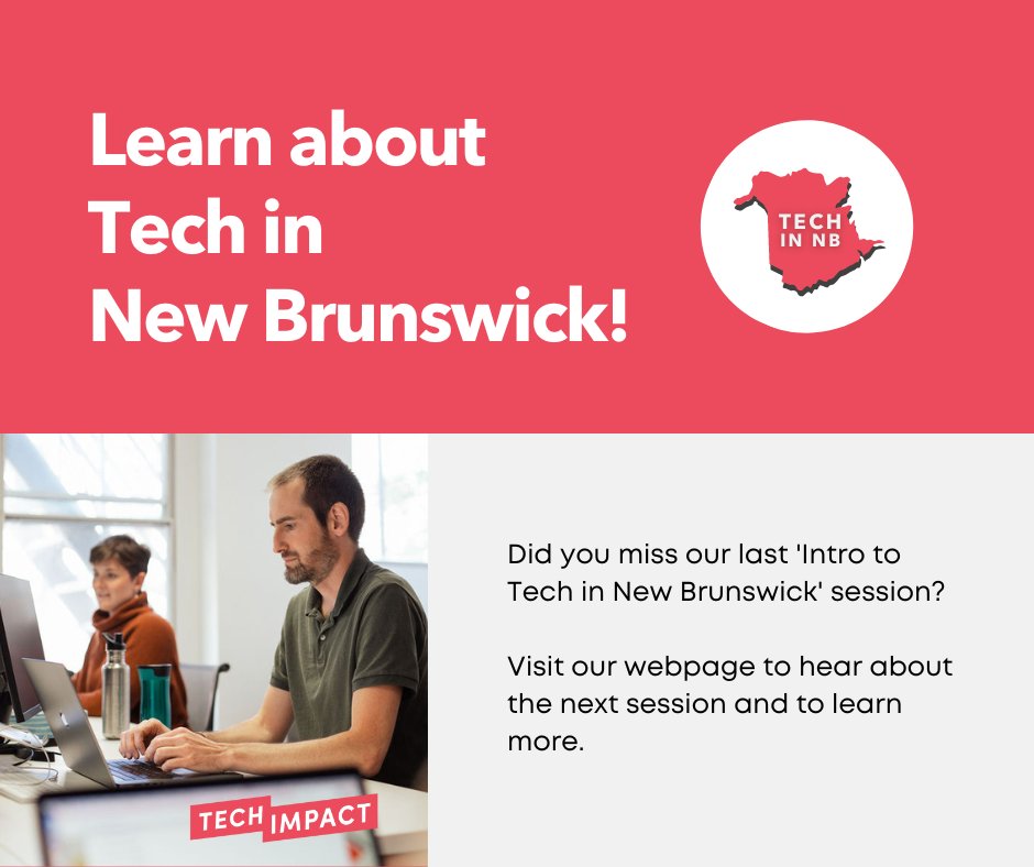 Did you miss our last ‘Intro to Tech in New Brunswick’ session? Visit our webpage to learn more. hubs.li/Q01FDLGg0

TechImpact will be hosting more sessions in both English and French in the coming months. Sign up to find out. hubs.li/Q01FDKXN0