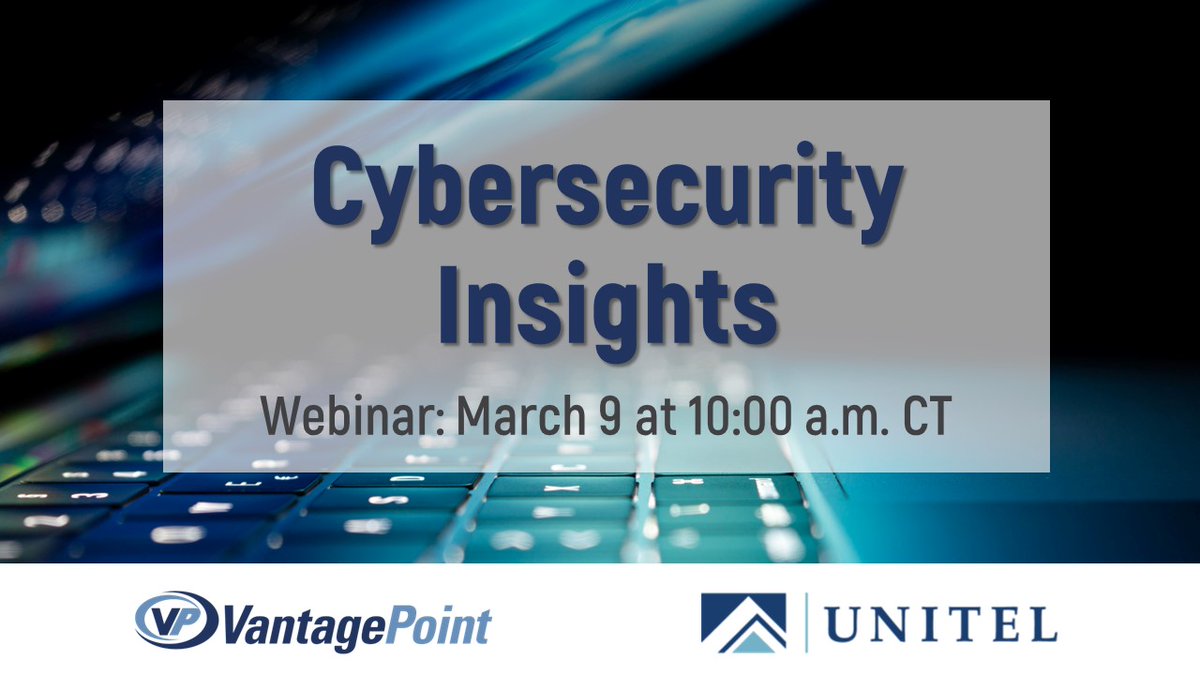 Join Vantage Point and <a href="/UNITELInsurance/">UNITEL Insurance</a> this week as they discuss common vulnerabilities and real-world incidents to help organizations become better prepared to respond to the ever evolving threats in cyberspace.

Register now: zurl.co/zpgF