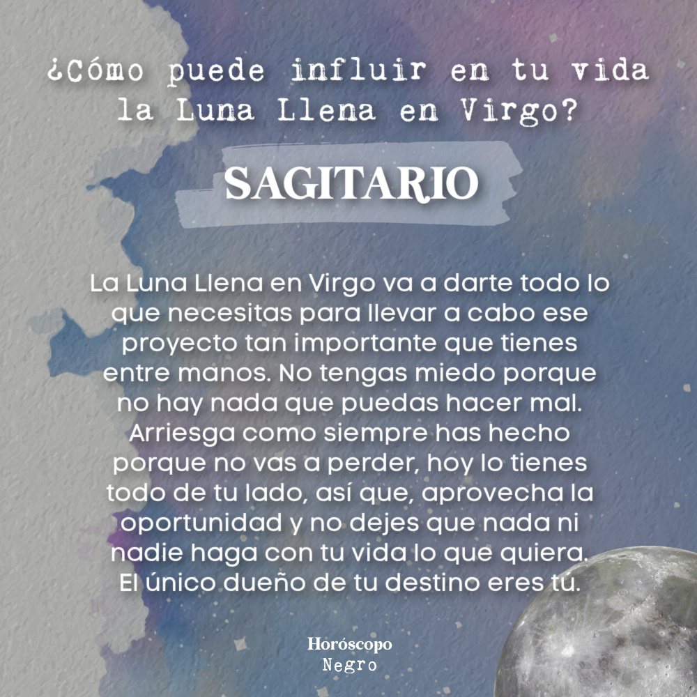 ¿Cómo puede influir en tu vida la Luna Llena en Virgo? ✨🔮✨ #sagitario #horoscoponegro