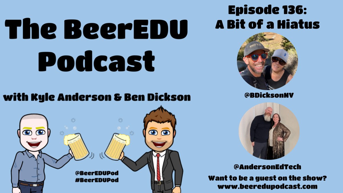 Check out the latest episode of The BeerEDU Podcast! Episode 136: A Bit of a Hiatus is now avaiable wherever you listen to podcasts!

#education #wearecue #tcea #springcue #edutwitter #punkrockclassrooms #edtech @schoolrubric @codebreakeredu @edu_match @BDicksonNV @AndersonEdTech