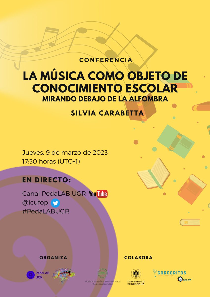 icufop's tweet photo. Nueva cita del #PedaLABUGR de @icufop de @CanalUGR
.
🏰Conferencia “La música como objeto de conocimiento escolar: mirando debajo de la alfombra”
.
🗣️Ponente: Silvia Carabetta
.
🗓️Jueves 9 de marzo de 2023
.
⏳17:30 h. (UTC+1)
.
📲En directo: https://t.co/lfOwREyLGz https://t.co/Ieap3iQ03P