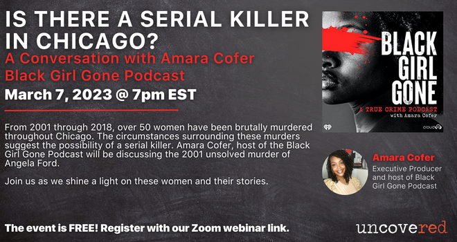 🚨 HAPPENING TONIGHT at 7 PM 🚨 Connecting the Cases - Is there a serial killer - or killers in Chicago? Save your spot: uncovered.com/events