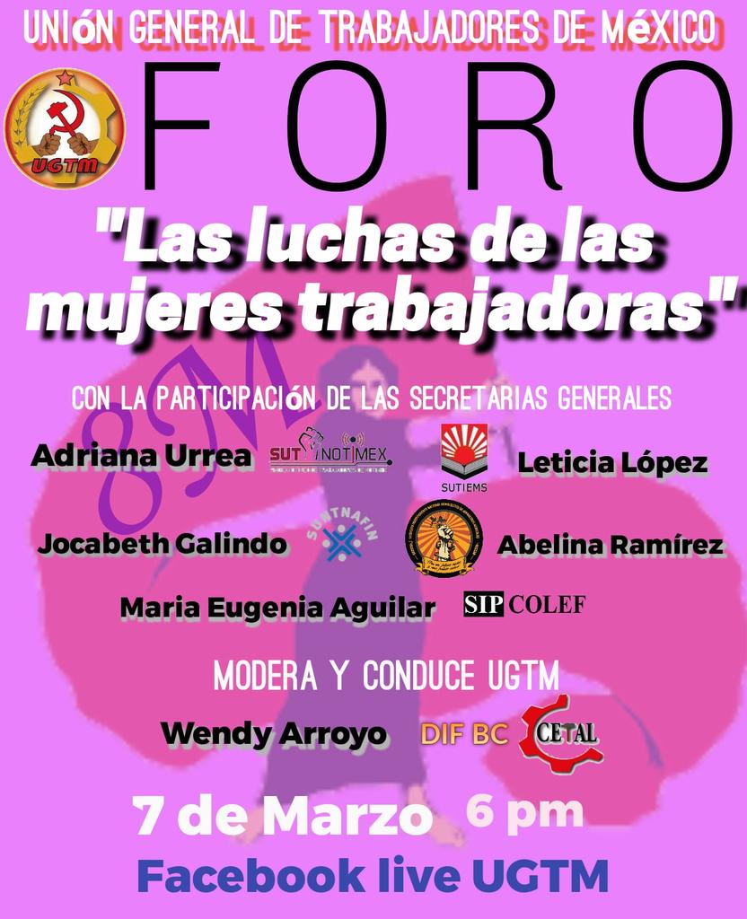 #ATENCION 

En el marco del #DiaInternacionalDeLaMujer, la <a href="/ugtm_unam/">Unión General de Trabajadores de México en la UNAM</a> presenta el Foro "Las luchas de las mujeres trabajadoras", con la participación de nuestra secretaria general <a href="/AdrianaUrrea_/">Adriana Urrea</a>, quien lidera la huelga en <a href="/Notimex/">Notimex</a> que cumplió 3 años.

🗓️ #7Marzo
⏰ 18:00 horas
