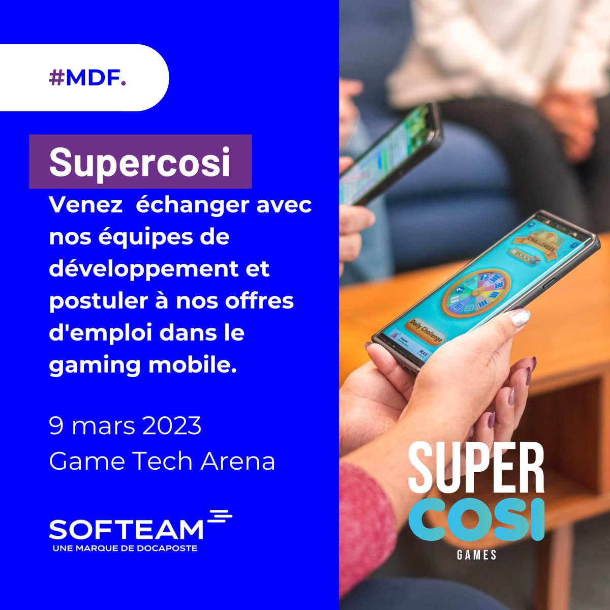 [#MDF]
Focus startup : venez rencontrer Supercosi sur à la Game Tech Arena du <a href="/MasterDevFrance/">MasterDevFrance</a> ! 
C'est un studio de jeux vidéo spécialisé dans le jeu vidéo mobile, ils vous attendent !

📅 Jeudi 9 mars 2023 
📍 Parc des expositions Hall 5.2 - Porte de Versailles