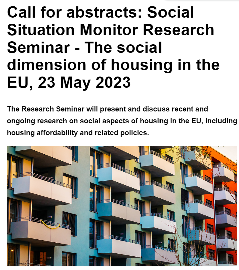 Call for abstracts for research seminar of <a href="/EU_Social/">EU Social 🇪🇺</a> on social dimension of housing to take place on 23/5. 

#Homelessness listed as one of topics.
  
Deadline 13/3. 

ec.europa.eu/social/main.js…
