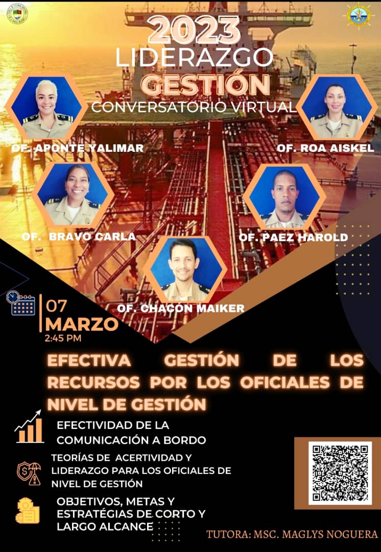 U_Maritima's tweet image. 🗓️#Hoy 7 de #marzo conversatorios #virtuales en el marco: 2023 "Liderazgo Gestión". Organizado por la Escuela de Estudios Superiores de la Marina Mercante bajo la tutoría de la Prof. Msc. Maglys Noguera.  🚢💻🖱️