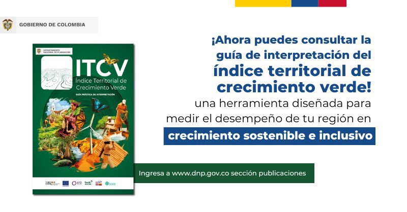 GGGICol's tweet photo. #ColombiaCreceVerde | 📢¡Ya está disponible el #ITCV! Un instrumento de planeación y seguimiento del desempeño territorial en #CrecimientoVerde, creado por el @DNP_Colombia con apoyo de @GGGICol y #UKPACT.
Consúltalo aquí 👉 https://t.co/KOw6jLZRy6 https://t.co/RRbO5kh0fX