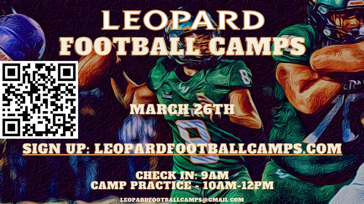 Leopard Football Camps will be hosting another camp on Sunday, March 26th...9:30am Check In, 10am-12pm Camp. All positions welcome! Use the link or QR Code to sign up. Space is limited!