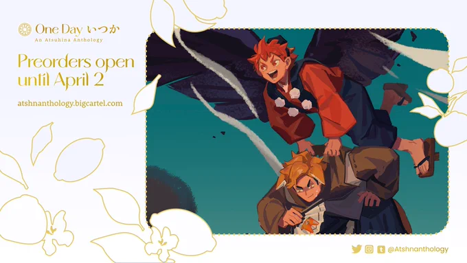 【Atsuhina Anthology】
Preorders open and until April 2!
350+ pages of atsuhina love love story!🦊🍊 Too many great artists and writers are involved in this project🥹Can't wait to get it!
🛒 https://t.co/IDQz2kzKti 
Here is the official account @atshnanthology 