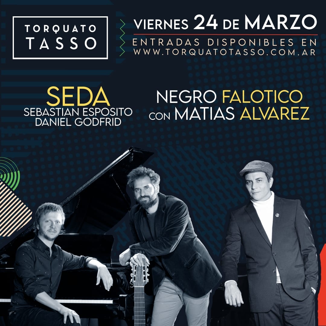 FALOTICO - SEDA VIERNES 24/3 
El dúo integrado x Daniel Godfrid en piano y Sebastián Espósito en guitarra,
y Negro Falótico, tb pte en esta noche especial, c/ un recorrido x nuestro Tango, c/ el maestro Matias Alvarez en piano.
 passline.com/eventos/faloti…

#musica #concierto #tango