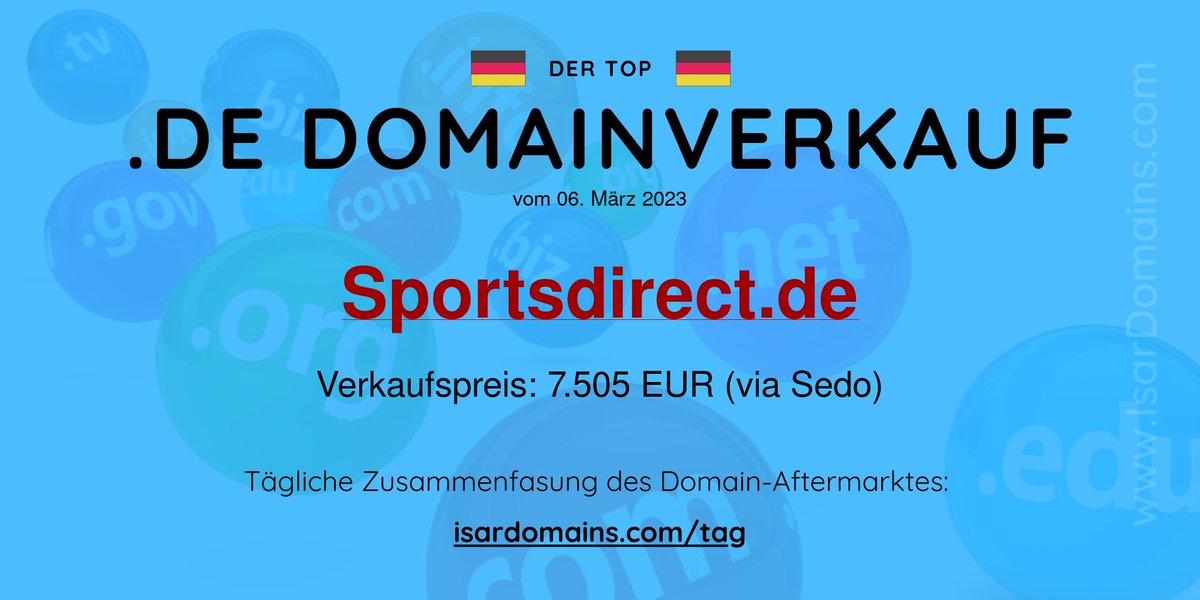 IsarDomains's tweet photo. Top #ccTLD .DE #Domainverkauf vom 06.03.23: Sportsdirect(.)de wurde via #Sedo für 7505 EUR verkauft! Herzlichen Glückwunsch an Käufer und Verkäufer! Eine tägliche Analyse des #Domain-Aftermarkets finden Sie auf: https://t.co/ktG0RBzooi
#Domains #Domainhandel #fb https://t.co/1F2DhN2f28