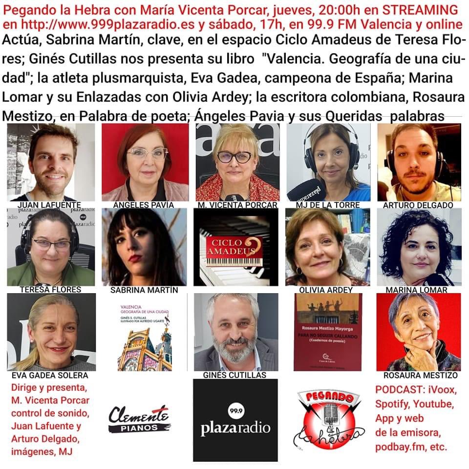 LA CULTURA TOMA LA RADIO en Pegando la Hebra, jueves 20h, en 99.9 Plaza Radio,999plazaradio.es.