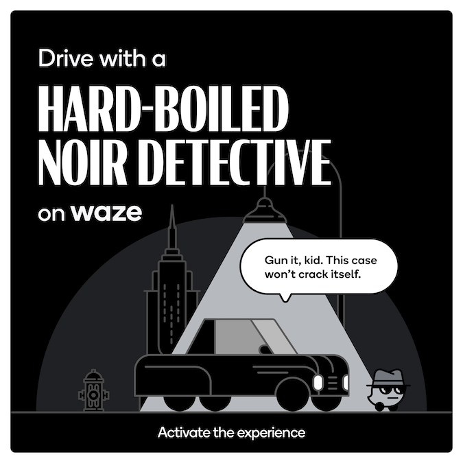 waze's tweet photo. It’s not a mystery whether you’ll make it to your destination with Noir Detective guiding you to solve The Curious Case of the Bad Traffic Reported Ahead.

Activate our latest in-app experience on mobile: https://t.co/eu9L0zpKrp https://t.co/bgjGHtx1Ks