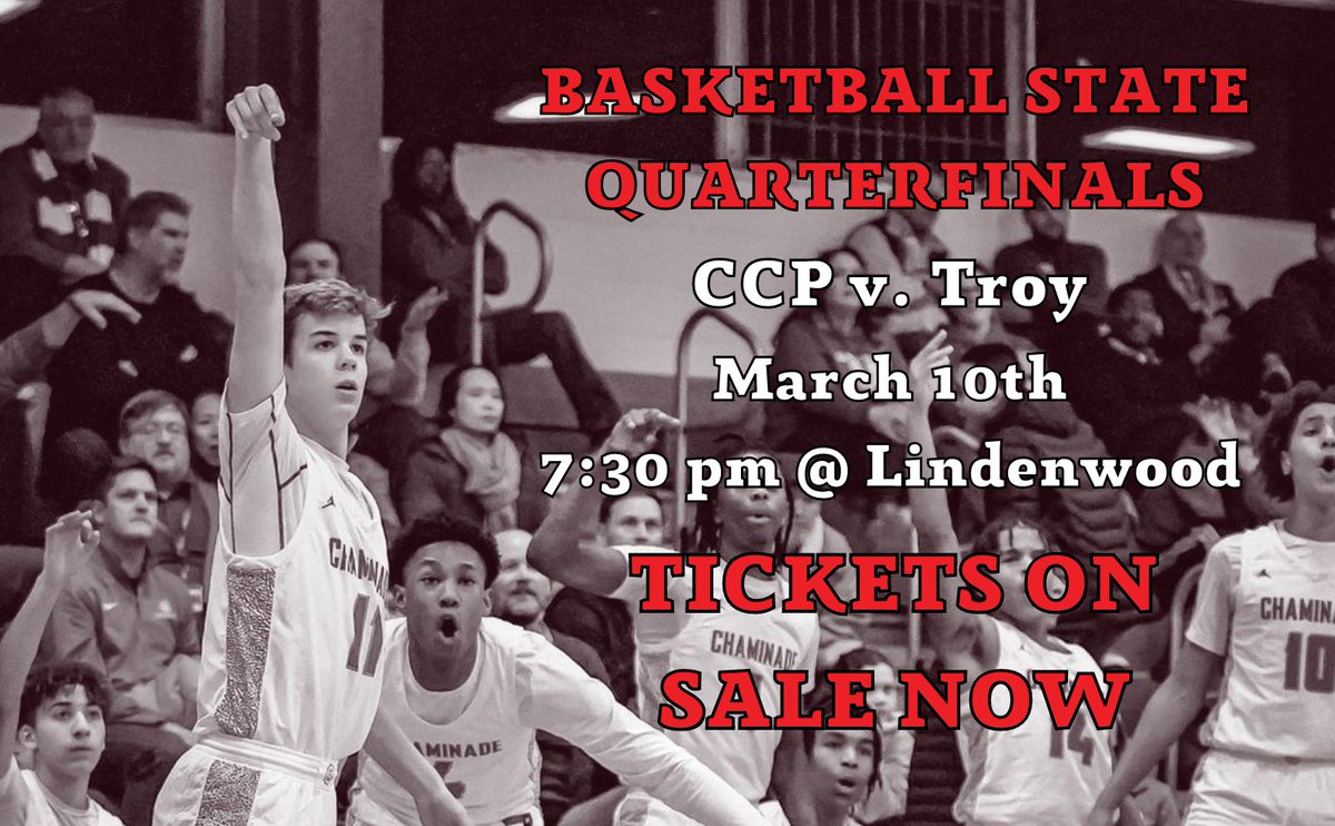 <a href="/CCPBasketball/">Chaminade Basketball</a>'s run for a state title starts on Friday (3/10) against Troy at Lindenwood University. Tickets must be purchased ONLINE IN ADVANCE.  Get your tickets here:  bit.ly/3T2tqhe