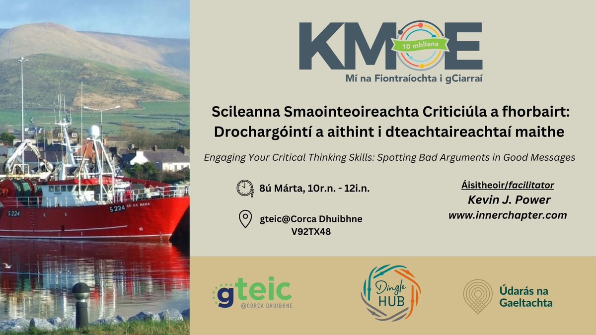 DingleHub's tweet photo. Bígí linn amárach ag 10r.n sa gTeic Corca Dhuibhne 🙌🏼 

Join us tomorrow morning at 10am in the gTeic Corca Dhuibhne for 'Engaging Your Critical Thinking' with Kevin J. Power 🎉

#dinglehub #dingle #daingeanuíchúis #gteic #údarásnagaeltachta #criticalthinking https://t.co/yMdNiC7A5u