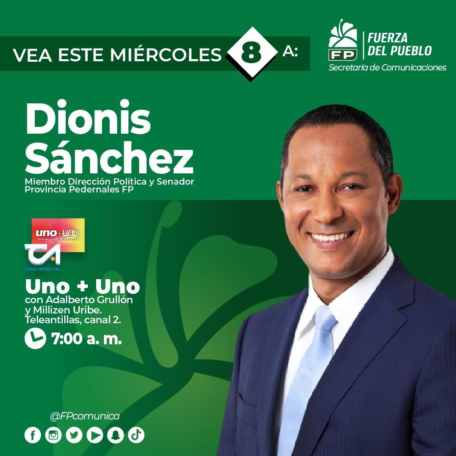 DionisRedes's tweet photo. Este miércoles 8, no se pierda la entrevista al senador Dionis Sánchez (@SenadorDionisSn) en #UnoMasUno por TeleAntillas canal 2 (@TeleAntillas2) a partir de las 7:00 am. https://t.co/ifM2F8AU0t