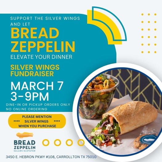 Tuesday 3/7 is Bread Zeppelin night! Let BZ take dinner off your to-do list, enjoy a delicious meal and support the Silver Wings at the same time! Visit Bread Zeppelin on Tuesday 3/7 between 3pm-9pm. Mention the Silver Wings when you order. Pickup and dine-in only. Thanks!