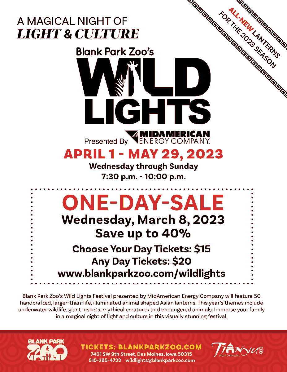 blankparkzoo's tweet photo. TODAY ONLY (3/8/2023) save up to 40% on Wild Lights Festival presented by @MidAm_EnergyCo tickets, with choose your day tickets $15 and any day tickets $20. 🏮🐲🎐

➡️➡️ Any day tickets are only available during today's one day sale. ⬅️⬅️

https://t.co/NdfG6iK4cK #WildLightsDSM https://t.co/JH8g3OqjR2