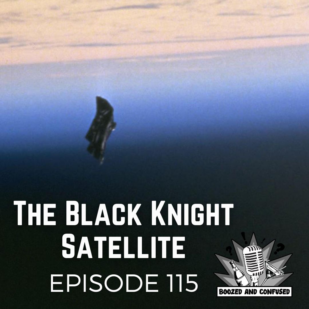 It’s a bird.. It’s a plane.. It’s.. just a piece of space junk? The Black Knight satellite theory has been debated for years - is it the work of ancient aliens 13,000 years ago? Or just some space junk? Matt &amp; Carolanne discuss the Black Knight satellite. linktr.ee/boozedandconfu…