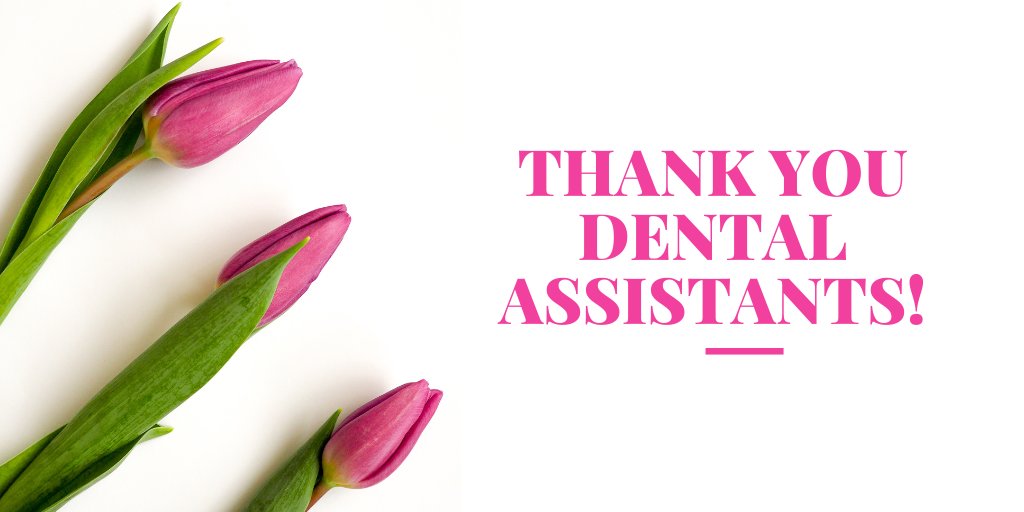 Happy #DentalAssistantsWeek! Thank you #dentalassistants for all that you do!