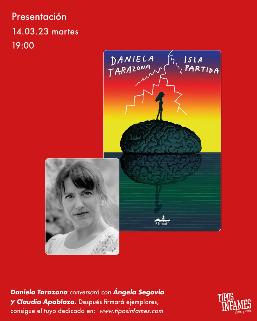 EdAlmadiaEs's tweet photo. ¡La próxima en Madrid! @dtarazonav conversará con Ángela Segovia y @lamujerrota sobre la novela #IslaPartida 🧠🏝️ en la librería @tiposinfames. https://t.co/psaUy4Bvqq