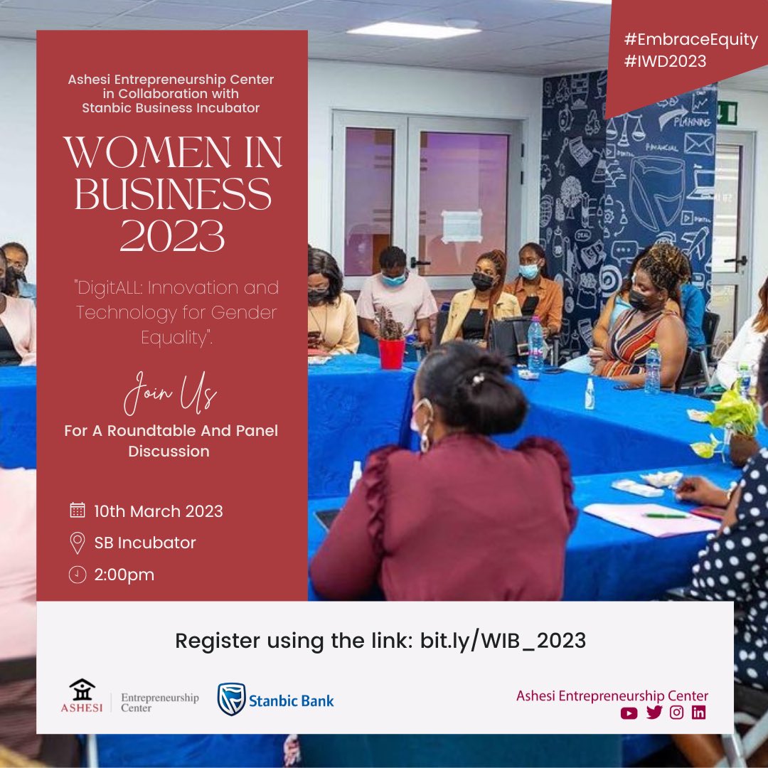 AEC in collaboration with Stanbic Business Incubator presents, Women in Business’23

Join us at a roundtable discussion on March 10th, 2023 at the SB Incubator 

Register via bit.ly/WIB_2023

#EmbraceEquity #IWD2023 #ashesientrepreneurs #stanbicbank #ashesientship