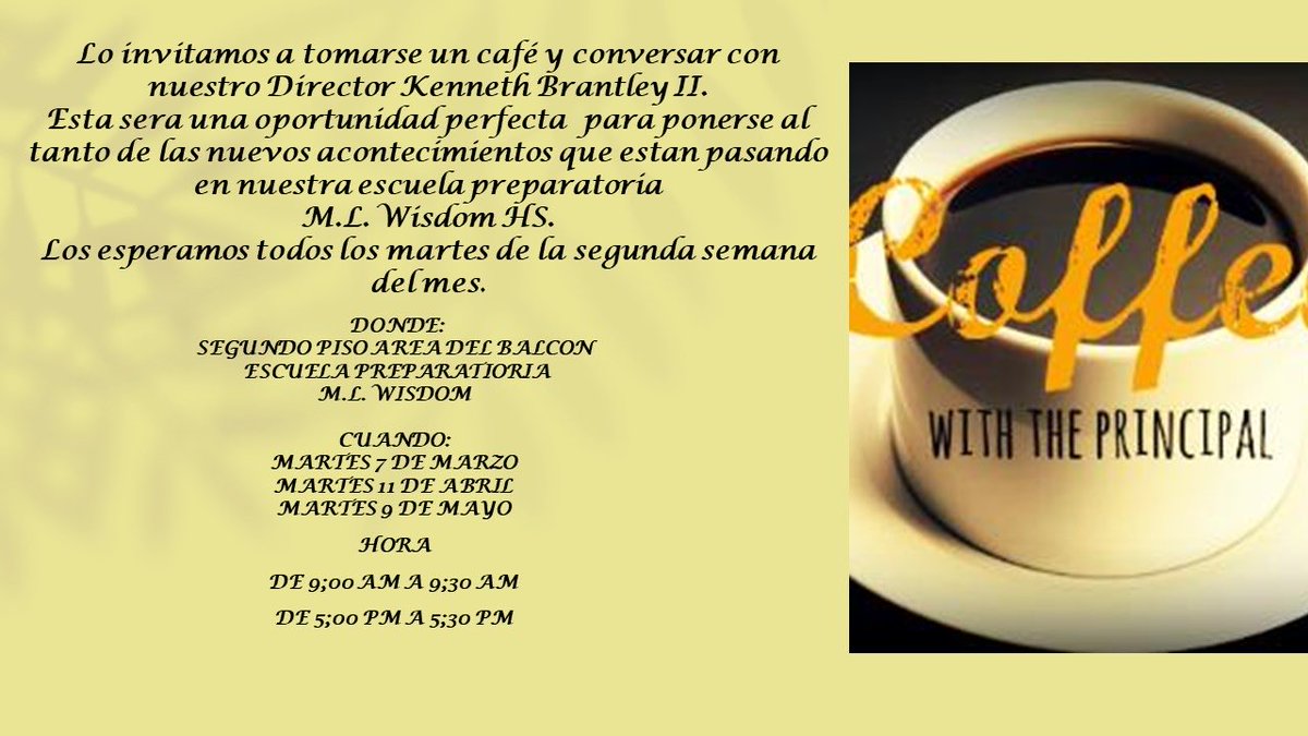 Sandra Garza (@san_gza) on Twitter photo Coffee with the Principal
Please join us the second Tuesday of each month ! <a href="/WISDOMHS_HISD/">Margaret Long Wisdom High School</a> <a href="/kbrantl19/">Kenneth Brantley II</a> Coffee with the Principal
Please join us the second Tuesday of each month ! <a href="/WISDOMHS_HISD/">Margaret Long Wisdom High School</a> <a href="/kbrantl19/">Kenneth Brantley II</a>