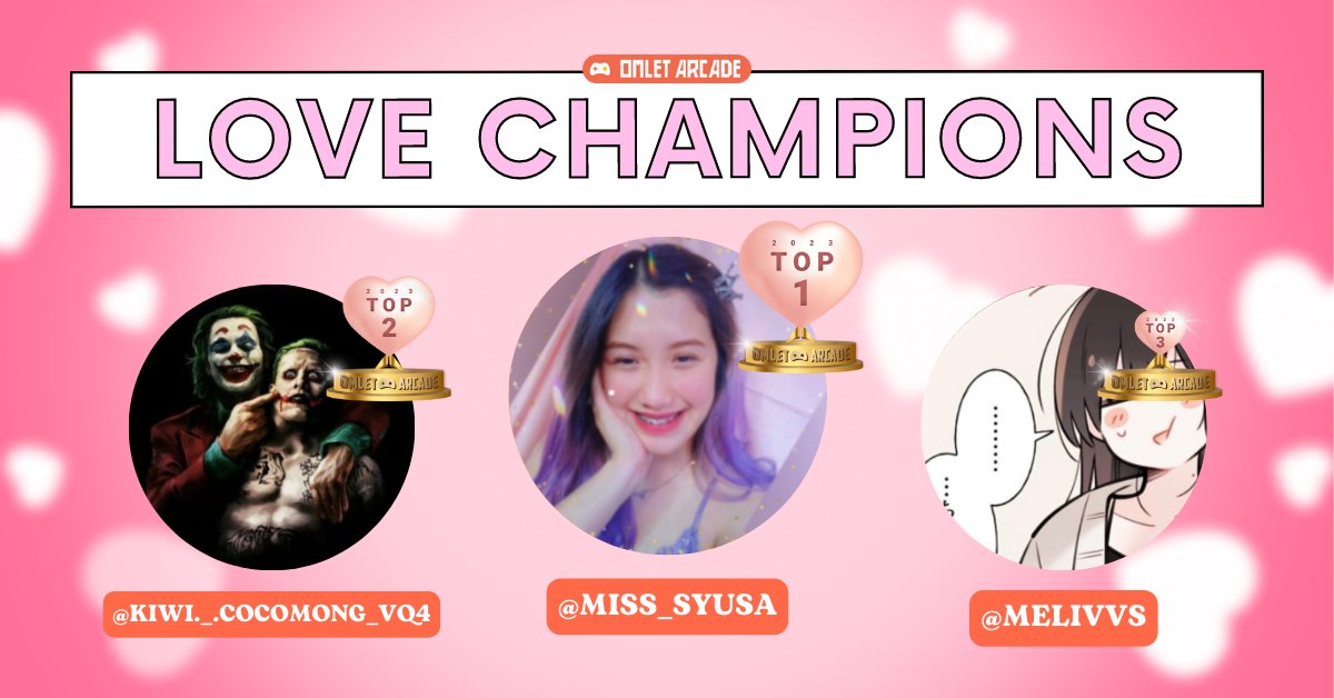 OMLET LOVE CHAMPIONS🔥💕
🎉CONGRATULATIONS🎉
1) 🥇<a href="/miss_syusa/">Miss Syusa</a>
2) 🥈<a href="/kiwi/">Michael Sutherland</a>._.cocomong_vq4
3) 🥉<a href="/melivvs/">Mel</a>