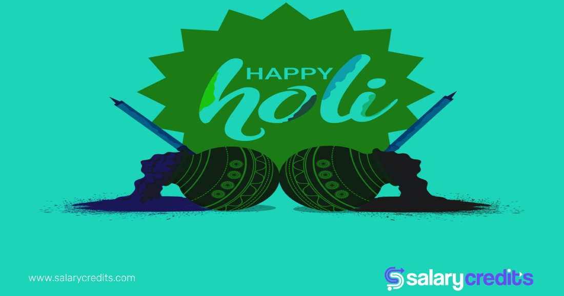 Bring colorful moments of life with SalaryCredits. Happy Holi!

#HappyHoli #financialwellness #happyemployees #FinancialFreedom