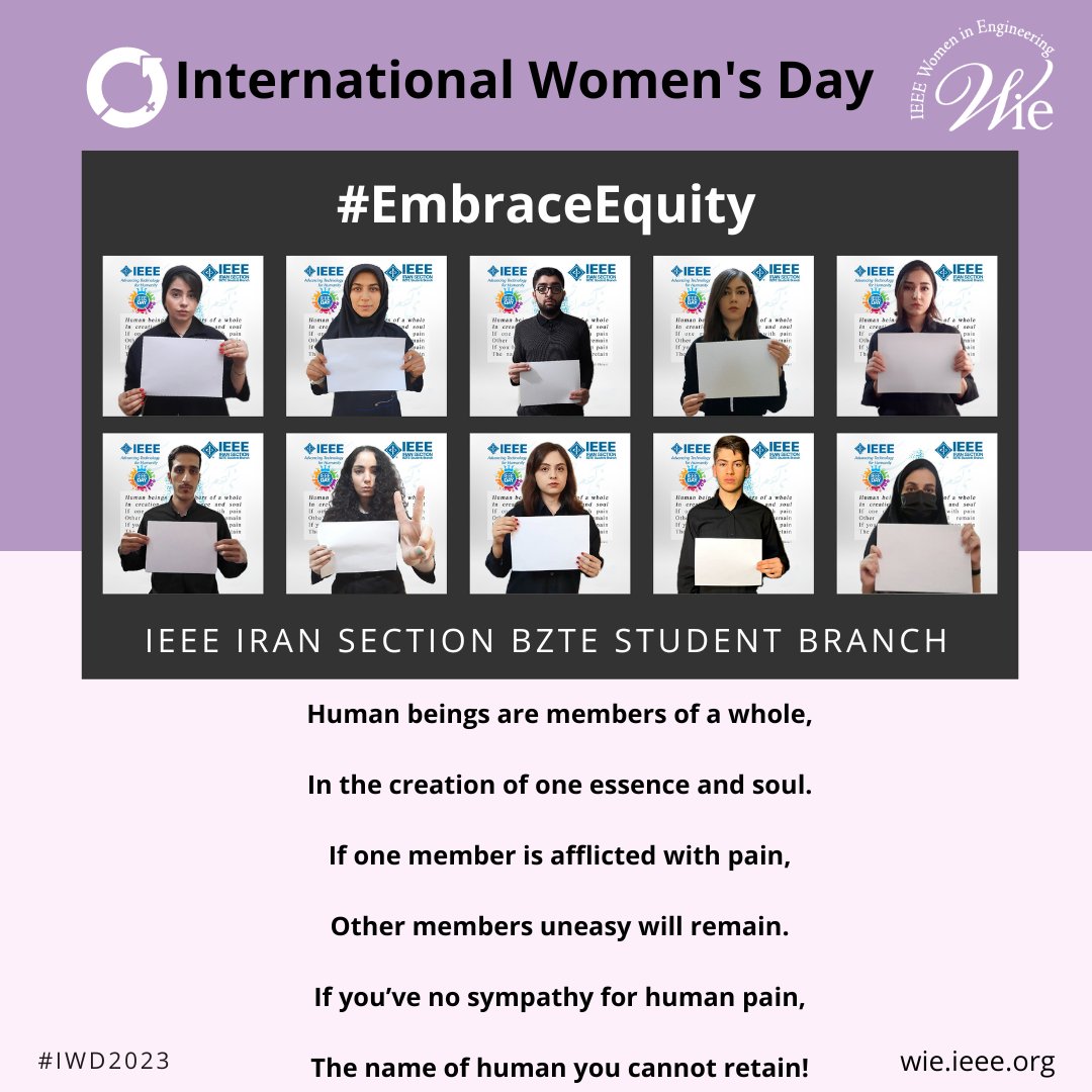 IEEEWIE's tweet photo. Beautiful thoughts shared by  IEEE Iran Section BZTE Student Branch on  'humanity.' 
These words are highly motivating and also apply to the International Women's Day theme #EmbraceEquity https://t.co/mA537DR60o