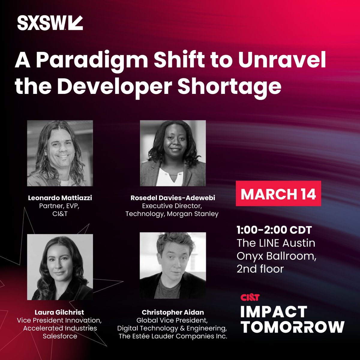 Leo Matiazzi, EVP at CI&T, will moderate a discussion about the foundational solutions to course-correct and provide meaningful change for the future tech workforce. Business leaders from @salesforce, @MorganStanley, and @esteelauderco will join the conversation. #SXSW 2023